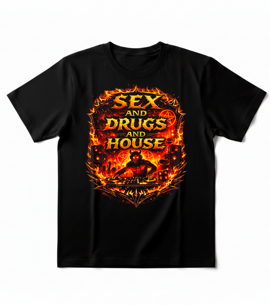 Polera Sex and Drugs and House